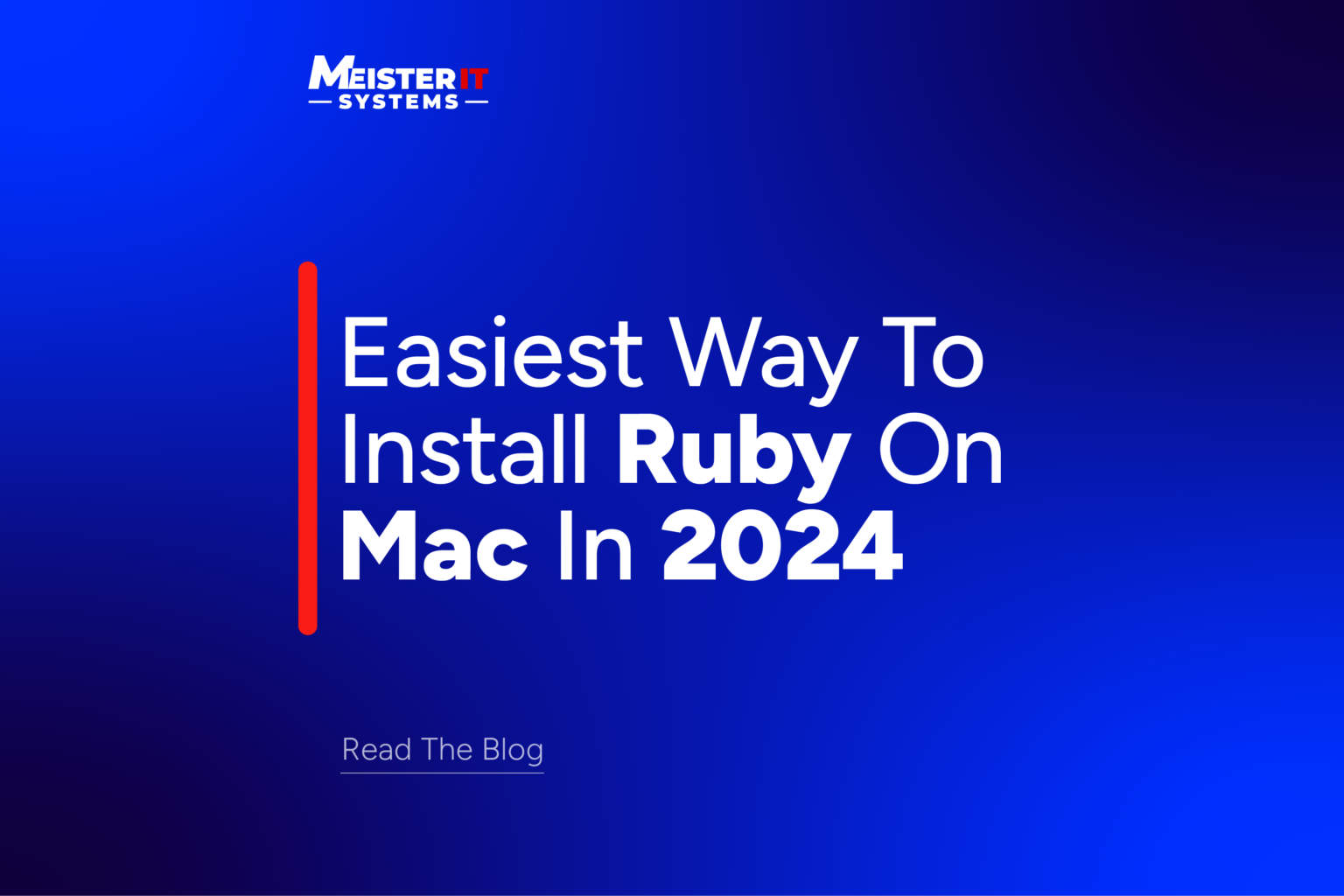 Easiest Way To Install Ruby On Mac In 2024