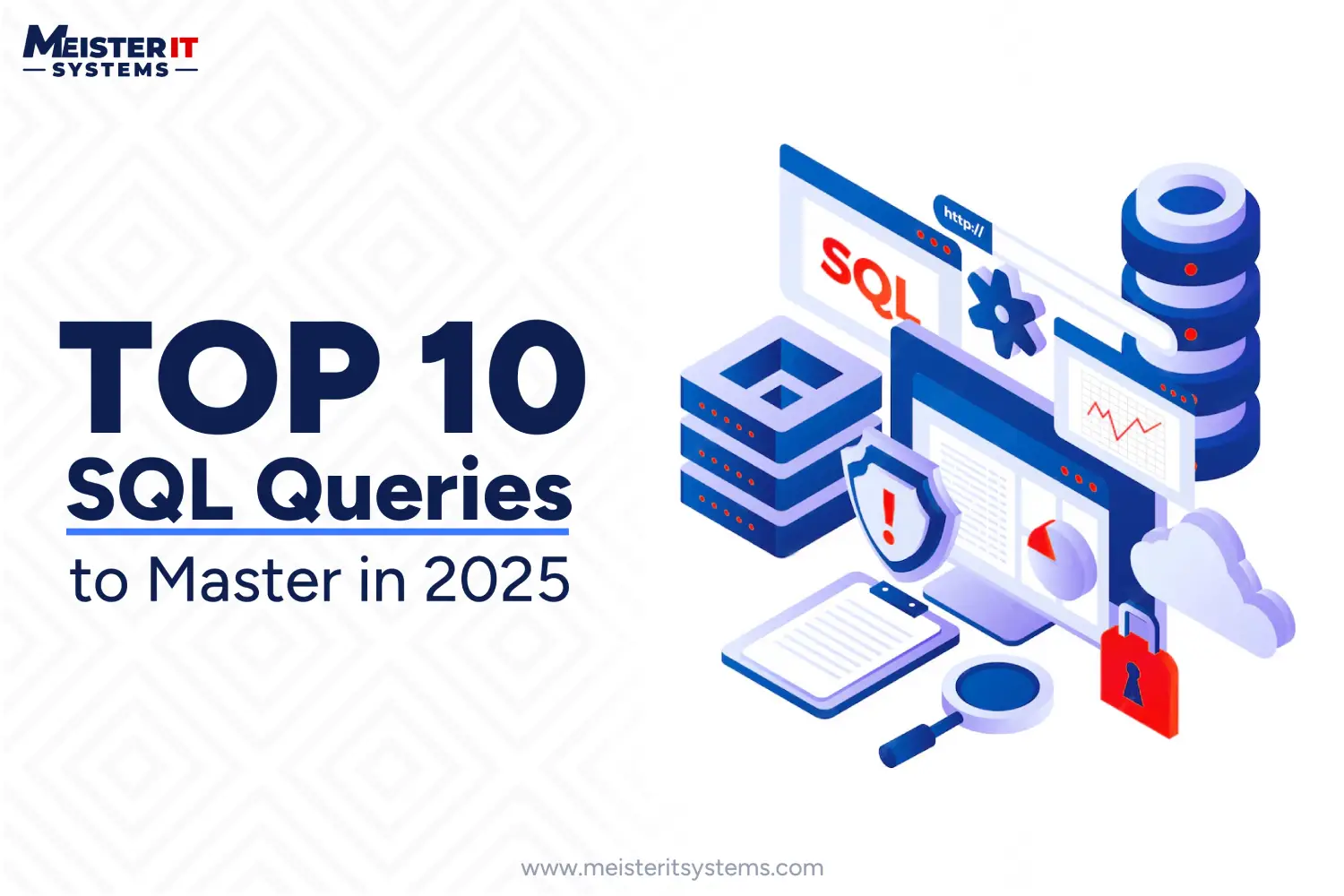 Top 10 SQL Queries to Master in 2025