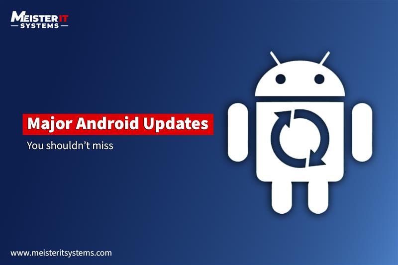 Top Android Updates You Can’t Ignore (July 2025)